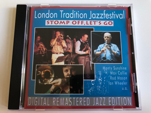 London Tradition Jazzfestival - Stomp Off, Let's Go / Monty Sunshine, Max Collie, Rod Mason, Jan Wheeler, u.a. / Pastels Audio CD 1995 / CD 20.1622