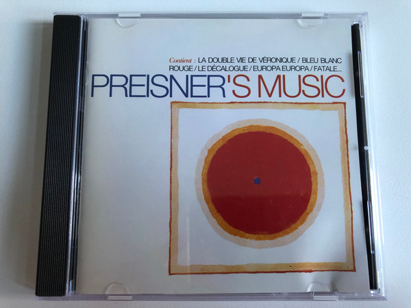 Preisner's Music / Contient: La Double Vie De Veronique, Bleu Blanc Rouge, Le Decalogue, Europa Europa, Fatale,... / Virgin Audio CD 1995 / 724384079925