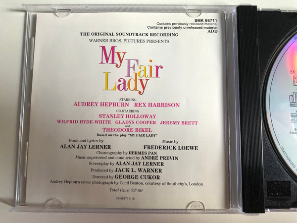 Audrey Hepburn & Rex Harrison – My Fair Lady (Original Soundtrack) / Contains Music Never Before Available! / Sony Masterworks Audio CD 1994 / SK 66711