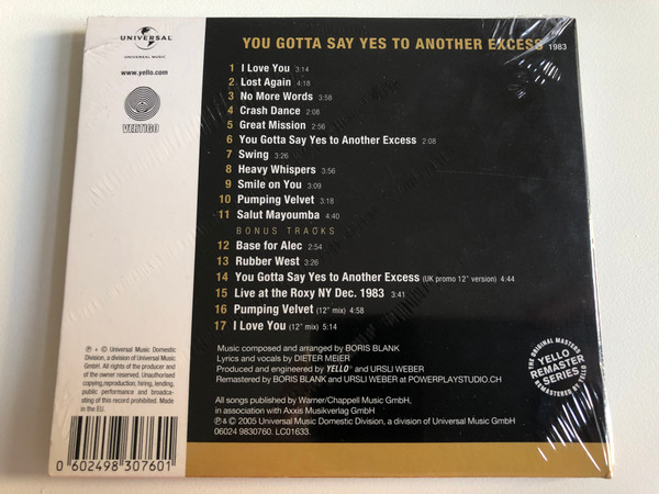  Yello – You Gotta Say Yes To Another Excess / Yello Remaster Series – 3 / You Gotta Say Yes To Another Excess / Universal Music Audio CD 2006 / 06024 9830760