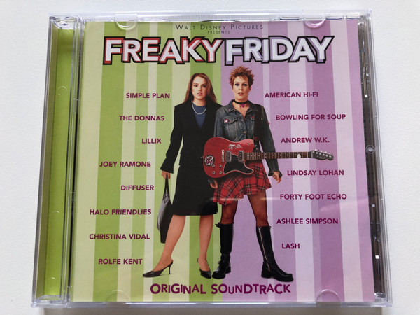 Freaky Friday (Walt Disney Pictures Presents) - Original Soundtrack / Simple Plan, American Hi-Fi, The Donnas, Bowling For Soup, Lillix, Andrew W.K., Joey Ramone, Lindsay Lohan, Diffuser / Hollywood Records Audio CD 2003 / 5050467-0435-2-7