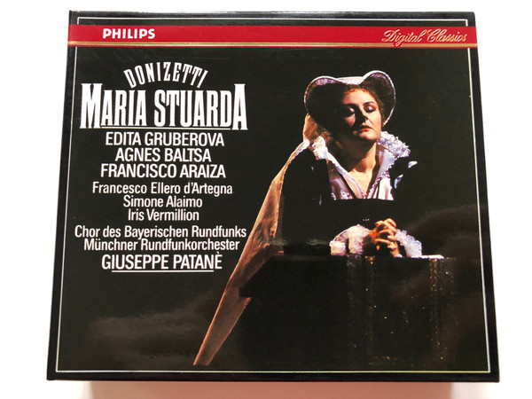 Donizetti - Maria Stuarda - Edita Gruberova, Agnes Baltsa, Francisco Araiza, Francsesco Ellero d'Artegna, Simone Alaimo, Iris Vermillion / Chor Des Bayerischen Rundfunks, Münchner Rundfunkorchester / Philips 2x Audio CD 1990 Stereo / 426 233-2