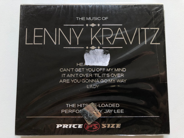 The Music Of Lenny / Heaven Help, Can't Get You Off My Mind, It Ain't Over 'Til It's Over, Are You Gonna Go My Way, Lady / The Hits Re-Loaded Performed by Jay Lee / Price Size Audio CD 2005 / PS 1714 CD
