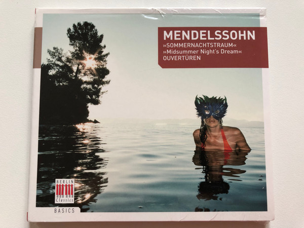 Mendelssohn – >>Sommernachtstraum<< , >>Midsummer Night's Dream<< - Ouvertüren / Berlin Classics Audio CD 2006 / 0185532BC