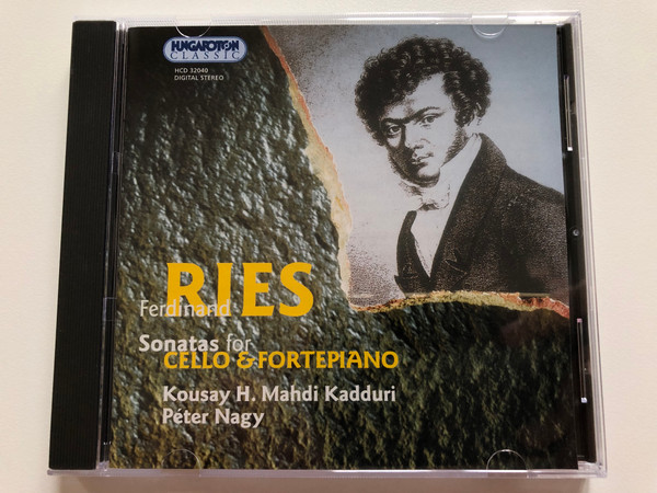 Ferdinand Ries - Sonatas for Cello & Fortepiano / Kousay H. Mahdi Kadduri, Peter Nagy / Hungaroton Classic Audio CD 2002 Stereo / HCD 32040