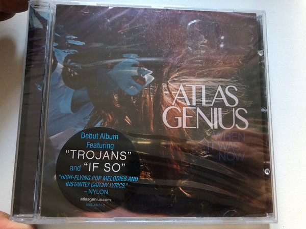 Atlas Genius – When It Was Now / Debut Album Featuring ''Trojans'' And ''If So'' / Warner Bros. Records Audio CD 2013 / 9362-49474-3