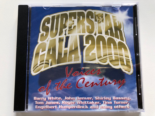 Superstar Gala 2000 - Voices Of The Century / Barry White, John Denver, Shirley Bassey, Tom Jones, Roger Whittaker, Tina Turner, Engelbert Humperdinck, and many others / Aquarius Music Audio CD / IM290201