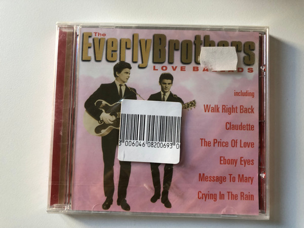 The Everly Brothers – Love Ballads / Including: Walk Right Back, Claudette, The Price Of Love, Ebony Eyes, Message To Mary, Crying In The Rain / Prism Leisure Audio CD 1999 / PLATCD 1135