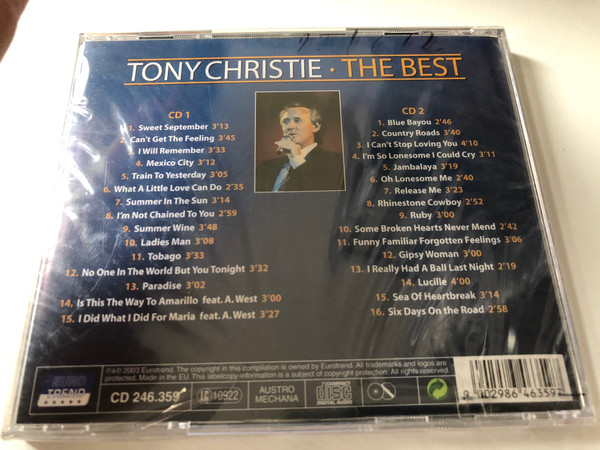 Tony Christie – The Best / Amarillo - Sweet September, I Did What I Did For Maria, Rhinestone Cowboy, Train To Yesterday, a.n.o. / Eurotrend 2x Audio CD 2003 / CD 246.359 CD 246.359