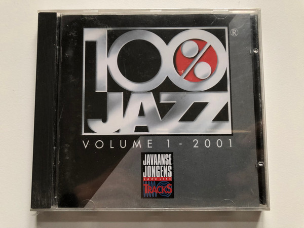 100% Jazz - Volume 1 - 2001 / Javaanse Jongens Tracks Audio CD 2001 / JJT77004