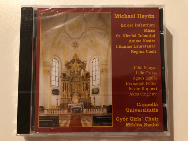 Michael Haydn - Ex ore infantium, Missa, St. Nicolai Tolentini, Anima Nostra, Litaniae Lauretanae, Regina Coeli - Julia Banyai, Lilla Orosz, Agnes Szalai, Bernadett Fodor, Istvan Ruppert, Akos Cziglenyi / Audio CD / DLCD 275