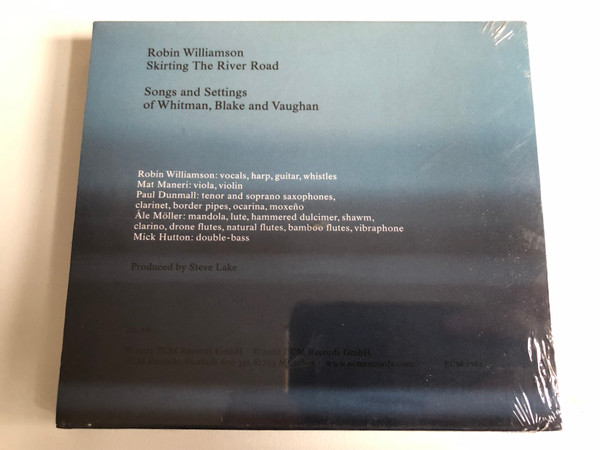 Robin Williamson – Skirting The River Road / Songs and Settings of Whitman, Blake and Vaughan / ECM Records Audio CD 2002 / ECM 1785