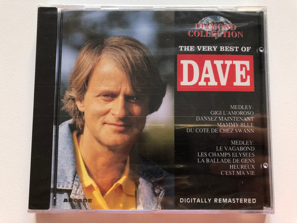 The Very Best Of Dave / Medley: Gigi L'Amoroso, Dansez Maintenant, Mammy Blue, Du Cote De Chez Swann / Medley: Le Vagabond, Les Champs Elysees, La Ballade Des Gens Heureux, C'est Ma Vie / Arcade Audio CD 1993 / 99 021 56