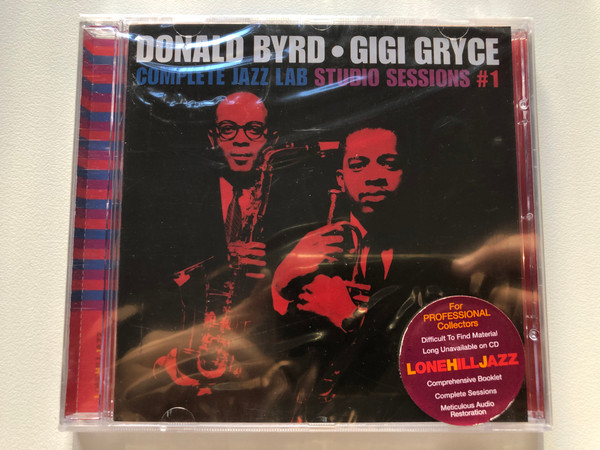 Donald Byrd • Gigi Gryce – Complete Jazz Lab Studio Sessions #1  Lone Hill Jazz CD Audio 2006 (8436019582534)