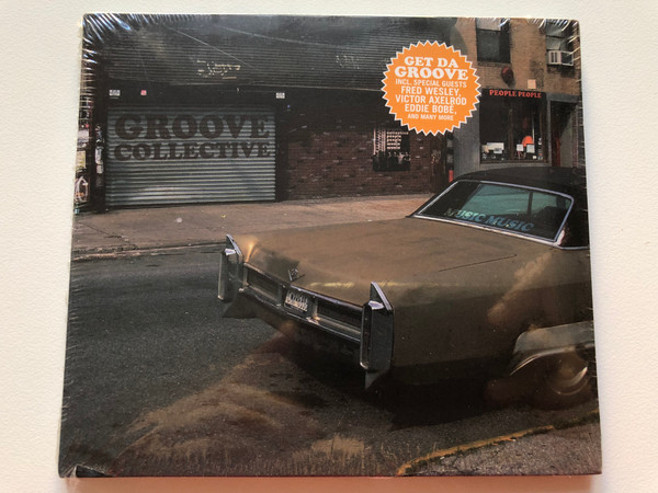 Groove Collective – People People Music Music / Incl. Soecial Guests: Fred Wesley, Victor Axelrod, Eddie Bobé and many more / BHM Productions Audio CD 2006 / BHM 1015-2
