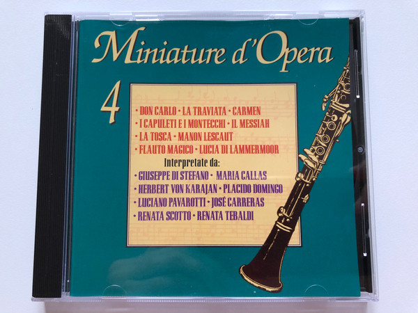 Miniature d'Opera 4 / Don Carlo, La Traviata, Carmen, I Capuleti E I Montecchi, Il Messiah, La Tosca, Manon Lescaut, Flauto Magico, Lucia Di Lammermoor - Interpretate da: Giuseppe Di Stefano, Maria Callas... / AlfaDelta Audio CD 1995 / AD-3406