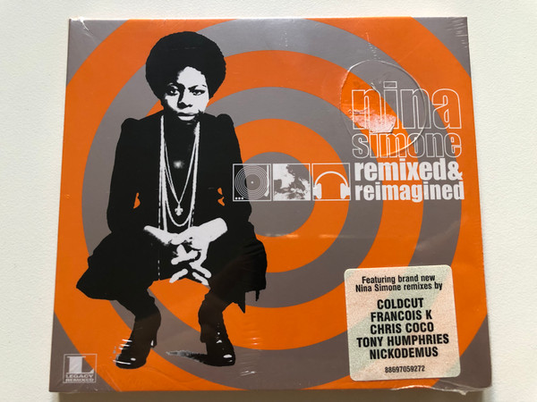 Nina Simone – Remixed & Reimagined  RCA, Legacy CD Audio 2007