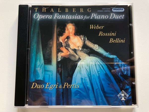 Thalberg: Opera Fantasias For Piano Duet - Weber, Rossini,Bellini - Duo Egri & Pertis / Hungaroton Classic Audio CD 2004 Stereo / HCD 32154