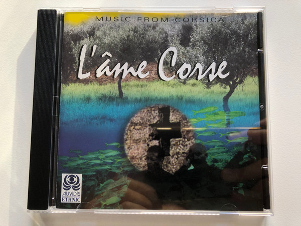 L'Âme Corse - Music From Corsica / Auvidis Ethnic Audio CD 1997 / B 6849 