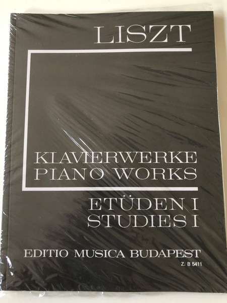 Liszt Klavierwerke - Piano Works Etüden I, Studies I / Editio Musica Budapest / Z.B 5411 / Paperback (9790080054116)