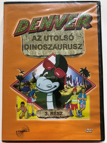 Denver the Last Dinosaur part 3. DVD 1988 Denver az utolsó dinoszaurusz 3. rész / Created by Peter Keefe (5999883217078)