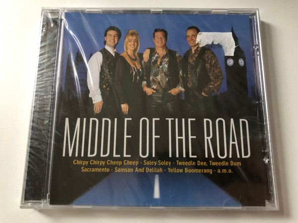 Middle Of The Road / Chirpy Chirpy Cheep Cheep, Soley Soley, Tweedle Dee,Tweedle Dum, Sacramento, Samson And Delilah, Yellow Boomerang, a. m. o. / Eurotrend Audio CD / CD 142.005