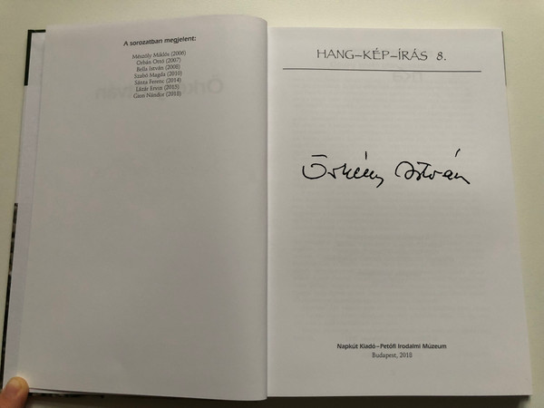 Hang-Kép-Írás 8. - Örkény István by Vincze Ferenc / Napkút Kiadó - Petőfi Irodalmi Múzeum 2018 / Hardcover / Biographical work & memoirs of the Hungarian writer (9789632637914)