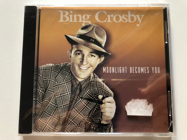 Bing Crosby Moonlight Becomes You / MCPS CD Audio 2005