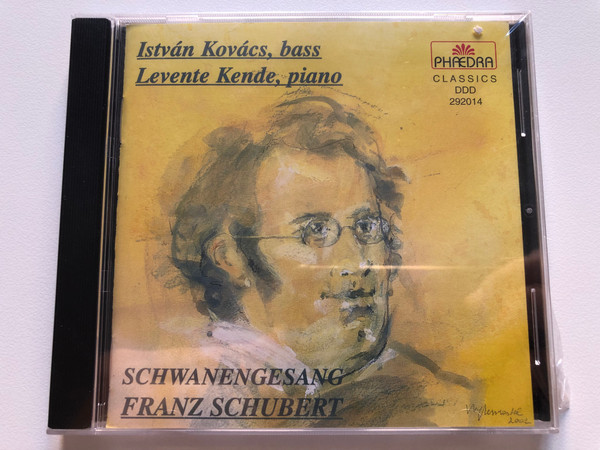 Schwanengesang Franz Schubert / Phaedra CD Audio 292014