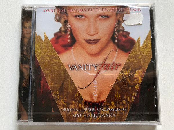 Vanity Fair (Original Motion Picture Soundtrack) - Original Music Composed By Mychael Danna / Decca Audio CD 2004 / 986 3125