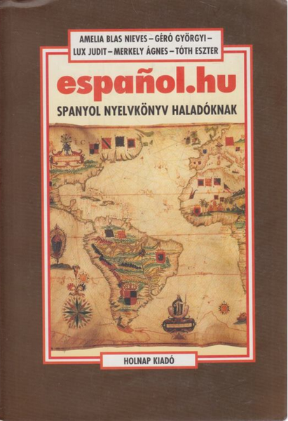 español.hu, Spanyol nyelvkönyv haladóknak