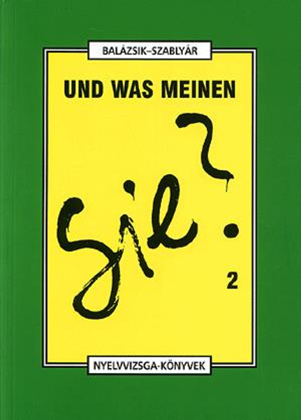 Und was meinen Sie? 2., Materialien zur Konversation und Diskussion, Balázsik Mária – Szablyár Anna