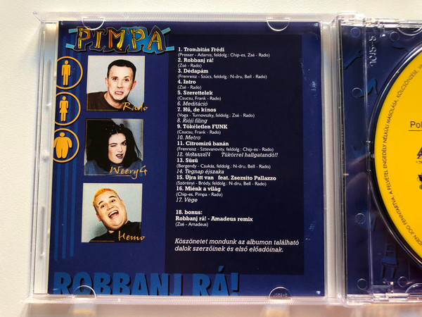 Pimpa – Robbanj Rá! / Zebra Audio CD 1998 / 559588-2