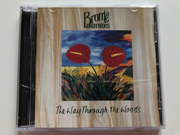 Brontë Brothers – The Way Through The Woods / This Way Up Audio CD 1993 / 514 968-2