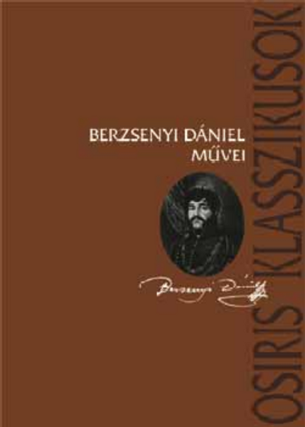 Berzsenyi Dániel művei / Berzsenyi Dániel / Osiris Kiadó / 2004
