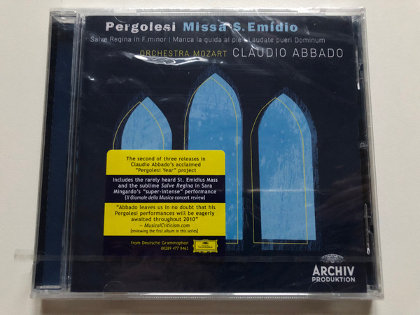 Pergolesi – Missa S. Emidio, Salve Regina In F Minor, Manca La Guida Al Piè, Laudate Pueri Dominum / Orchestra Mozart, Claudio Abbado / Archiv Produktion Audio CD 2010 / 477 8463