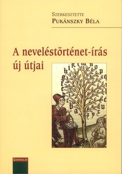 A neveléstörténet-írás új útjai