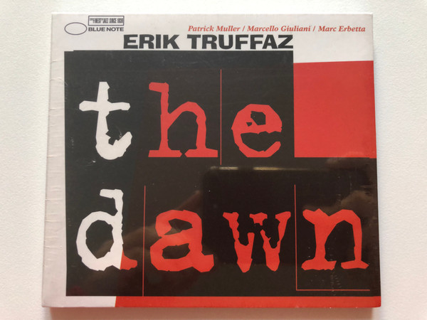 Erik Truffaz with Patrick Muller  Marcello Giuliani  Marc Erbetta – The Dawn  Blue Note Audio CD 1998