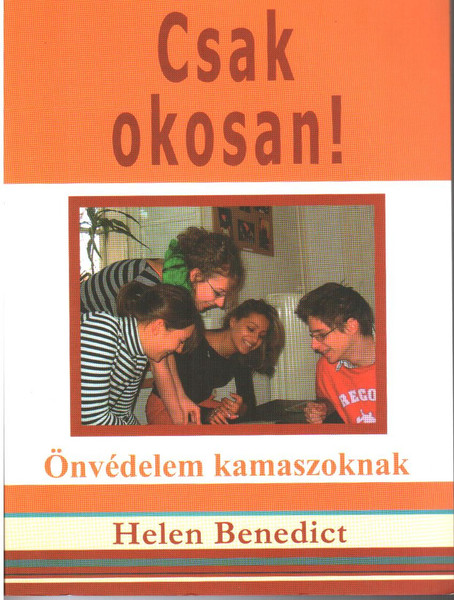 Csak okosan! Önvédelem kamaszoknak