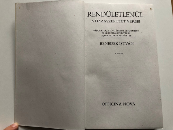 Rendületlenül - A hazaszeretet versei by Benedek István - 1. kötet / Hungarian patriotic poems vol. 1 / Officina Nova 1989 / Paperback (9638185562)