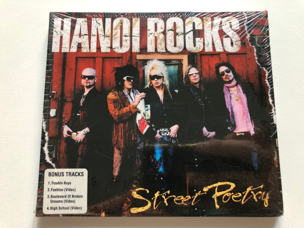 Hanoi Rocks – Street Poetry / Bonus Tracks: 1. Trouble Boys, 2. Fashion (Video), 3. Boulevard Of Broken Dreams (Video), 4. High School (Video) / Demolition Records Audio CD / DEMCDD161