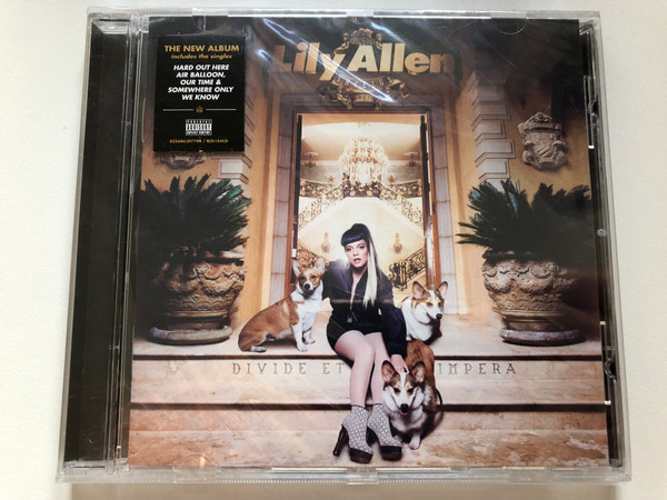 Lily Allen – Sheezus / The New Album Includes the singles: Hard Out Here, Air Balloon, Our Time & Somewhere Only We Know / Regal Audio CD 2014 / 825646307746