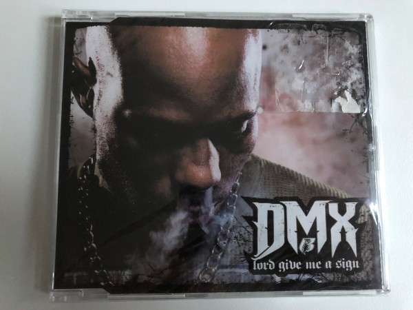 DMX – Lord Give Me A Sign / Columbia Audio CD 2006 / 82876875312