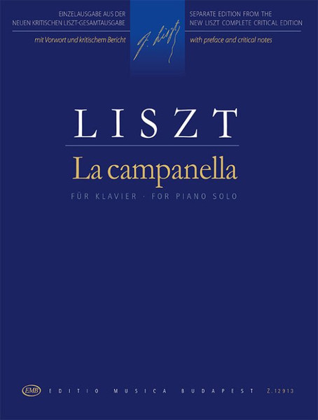 Liszt Ferenc: La campanella / Szelényi István, Gárdonyi Zoltán, Kaczmarczyk Adrienne / Editio Musica Budapest Zeneműkiadó / 2015