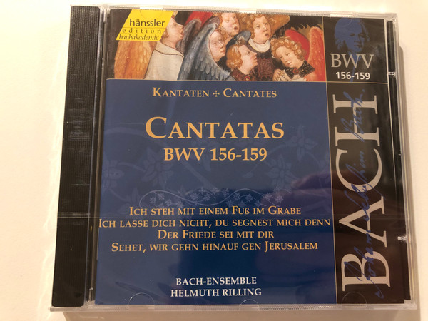 Johann Sebastian Bach - Cantatas BWV 156-159 / Ich steh mit einem Fus im Grabe, Ich lasse dich nichtm,du segnest mich denn, Der Friede sei mit dir, Sehet,wir gehn hinauf gen Jerusalem / Hänssler Classic Audio CD 2000 / CD 92.048