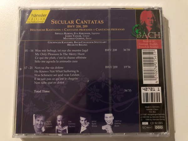 Johann Sebastian Bach - Secular Cantatas BWV 208, 209 / Was Mir Behagt Ist Nur Die Muntre Jagd, Non Sa Che Sia Dolore / Sibylla Rubens, Eva Kirchner, James Taylor, Matthias Goerne / Hänssler Classic Audio CD 1999 / CD 92.065