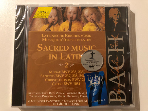 Johann Sebastian Bach - Sacred Music In Latin - 2 / Missae BWV 235,236; Sanctus BWV 237,238,240; Christe eleison; Credo BWV 1081 / Christiane Oelze, Ruth Ziesak, Ingeborg Danz / Hänssler Classic Audio CD 1999 / CD 92.072