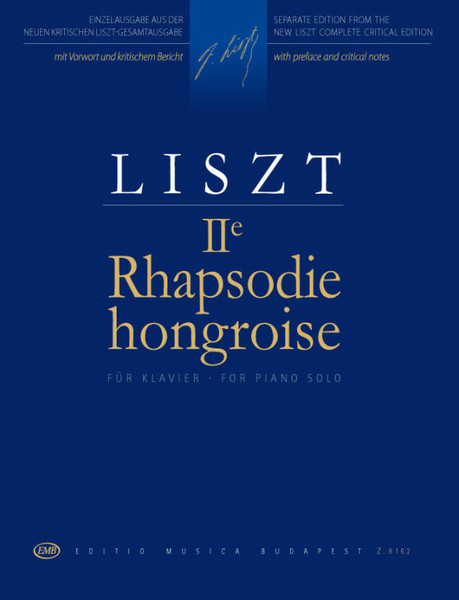 Liszt Ferenc: Hungarian Rhapsody No. 2 / Szelényi István, Gárdonyi Zoltán / Editio Musica Budapest Zeneműkiadó / 1977 / Liszt Ferenc: II. Magyar rapszódia
