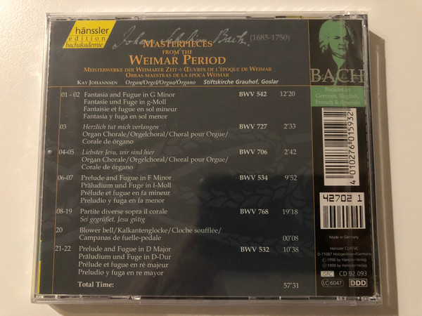 Johann Sebastian Bach - Organ Works - Masterpieces From The Weimar Period / Kay Johannsen - organ / Hänssler Edition Bachakademie Audio CD 1998 / CD 92.093