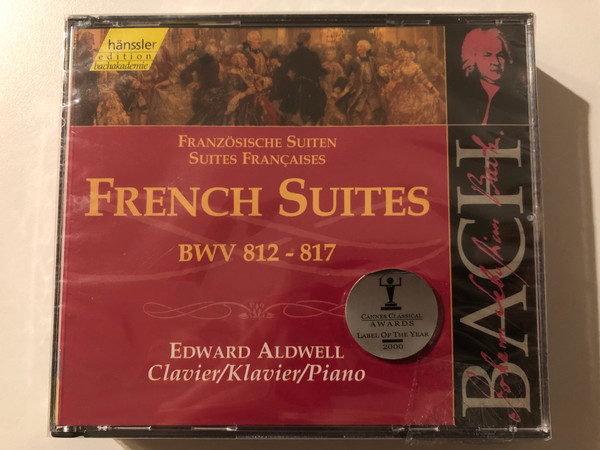 Johann Sebastian Bach - French Suites BWV 812-817 / Edward Aldwell - piano / Hänssler Edition Bachakademie 2x Audio CD 1999 / CD 92.114